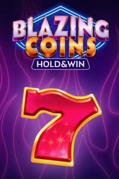 Blazing Coins Deluxe Hold and Win-kolikkopeli casinossa Betrepublic